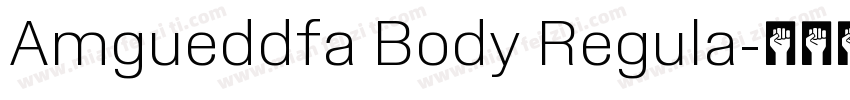 Amgueddfa Body Regula字体转换